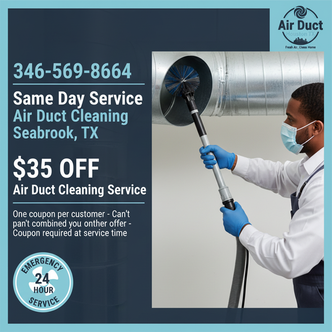   $35 off Off air duct cleaning coupon from Seabrook TX Air Ducts Cleaning   for professional home vent service